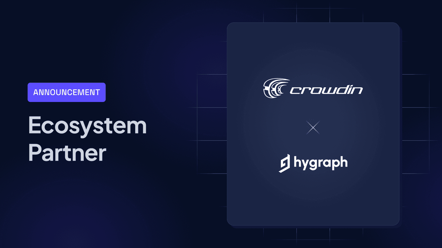 Hygraph Crowdin partnership